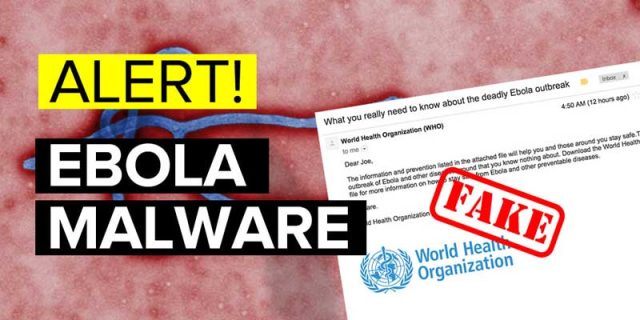 Sick and tired: Ebola malware making the rounds