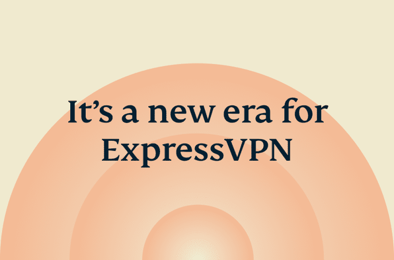 A new era for ExpressVPN