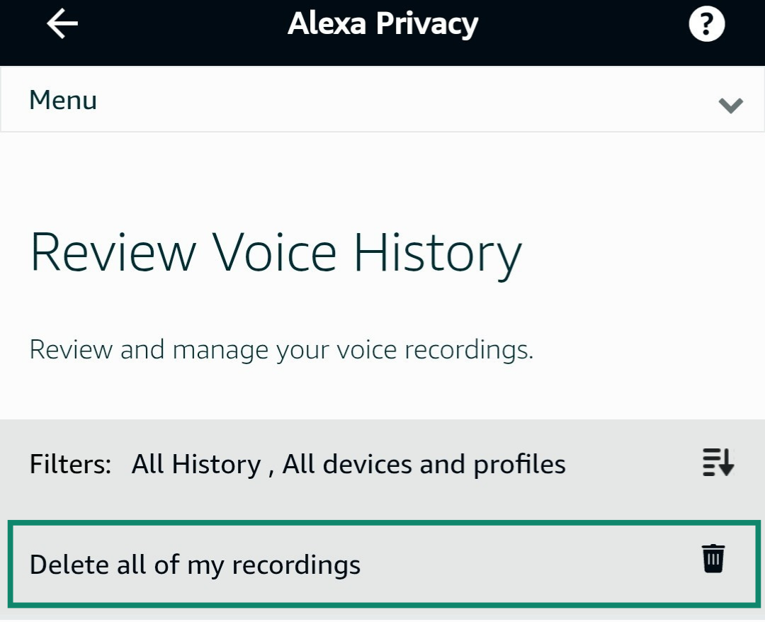 Deleting all recordings from Alexa's voice history.